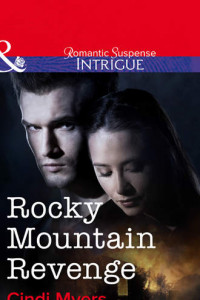 Книга Rocky Mountain Revenge