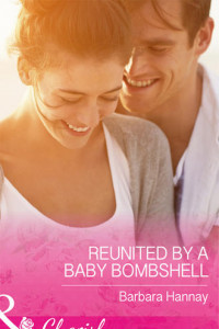 Книга Reunited By A Baby Bombshell