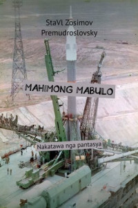Mahimong mabulo. Nakatawa nga pantasya