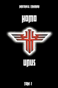 Книга Homo Unus. Том 2
