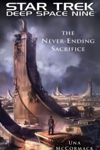 Книга Star Trek: Deep Space Nine: The Never Ending Sacrifice