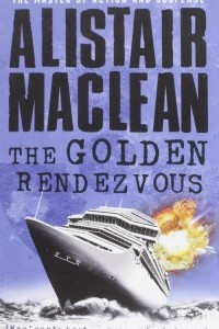 Книга The Golden Rendezvous