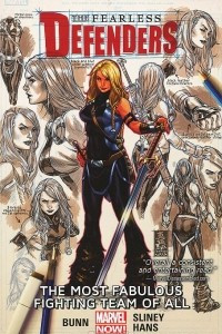 Книга The Fearless Defenders: Volume 2: The Most Fabulous Fighting Team of All