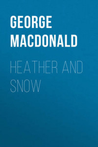 Книга Heather and Snow