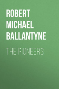 Книга The Pioneers