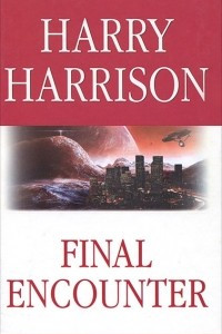 Книга Final Encounter / Последняя стычка