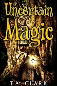 Книга Uncertain Magic