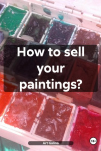 Книга How to sell your paintings?