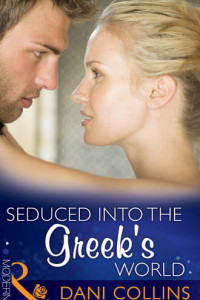 Книга Seduced into the Greek's World
