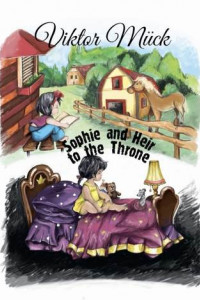 Книга Sophie and Heir to the Throne